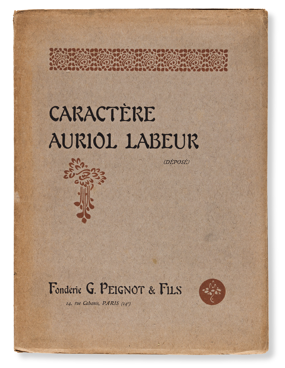 [SPECIMEN BOOK — AURIOL, GEORGE]. Caractère Auriol Labeur. Paris: G. Peignot & Fils,1904.